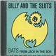 Billy And The Sluts - From Jack In The Box